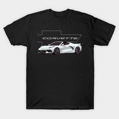 Corvette C8 Stingray, C8 Corvette, Cars Tees, Chevrolet Corvette, Tshirt Designs