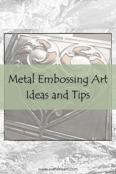 Promotional image for Esmeric Art Embossed Paper Art, Pewter Embossing, Embossing Art, Tin Foil Art, Metal Art Techniques, Sheet Metal Art