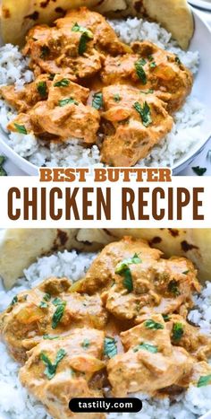 the best butter chicken recipe is served over rice