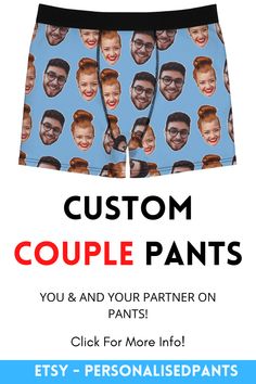 This product is the perfect couples gift. All you have to do is send us your image and let our talented designers crop out the background and transform it into pants. Want something different done to your pants? Check out our shop for more options or contact us. #Personalised Boxers #gifts for men #funny gifts #gifts for boyfriend #gifts for husband #funny gifts for dad #christmas gifts for him #boyfriend christmas gifts Couple Gift Basket Ideas, Couples Gifts Diy, Funny Anniversary Gifts, Couple Gifts Basket