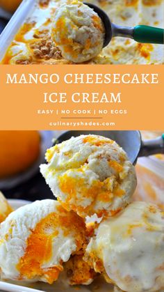 mango cheesecake ice cream with oranges in the background and text overlay that says mango cheesecake ice cream