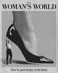 a woman's world magazine advertisement with a man standing next to a high heeled shoe