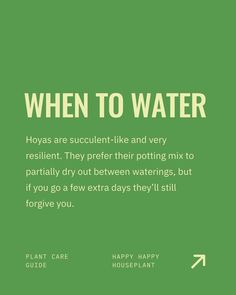 a green poster with the words when to water