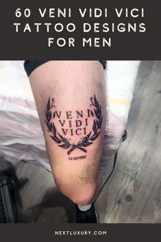 a man's leg with the words tattoo designs for men written in black ink