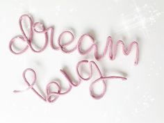 Knitted wire words | dream big Knitted Words, Dream Big, Nursery Decor, Card Holder, Place Card Holders, Nursery, Signs