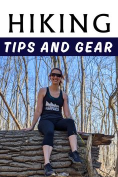 Smiling beginner hiker takes a rest on a log with hiking gear nearby, getting ready for an enjoyable walk. Hiking Beginner Training, Beginner Hiking Essentials, Training For A Hike Workouts, Benefits Of Hiking, Conditioning For Hiking