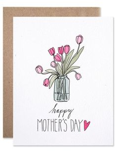 a mothers day card with pink tulips in a vase