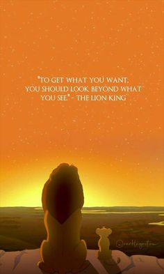 the lion king is sitting in front of an orange sky with a quote on it