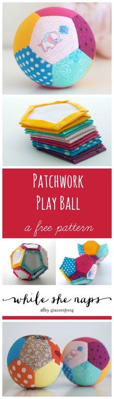 the instructions for how to make patchwork play ball