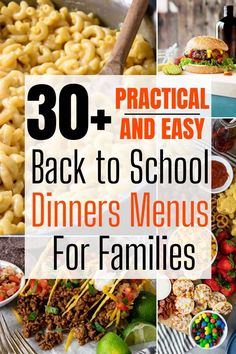 the back to school dinner menus for families are easy and delicious, but they're