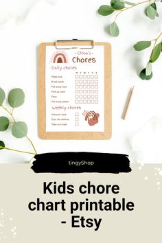 a clipboard with the text kids's chore chart printable - etsy