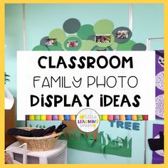 classroom family photo display ideas with text overlay