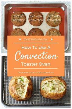 some food is sitting on a rack with an orange sign that says how to use a convection toaster oven