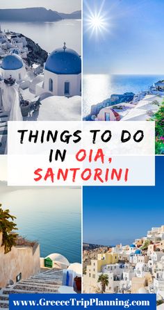 the top things to do in oia, san antonio and where to go on vacation