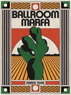 the poster for ballroom marfa featuring a cactus