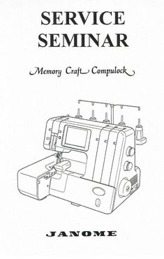 instruction manual for the janomer service seminar, featuring an image of a sewing machine