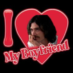 i love my boyfriend poster with the image of john taylor and his name on it