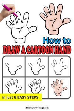 how to draw a cartoon hand in just 6 easy steps with pictures and instructions for kids