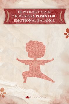 Children's Yoga for Emotional Balance Basic Emotions, Playful Poses, Emotional Release, Benefits Of Yoga, Kids Yoga, Shed Light, Emotional Balance, Yoga For Kids