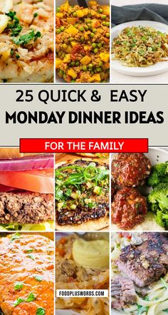 25 quick and easy monday dinner ideas for the family