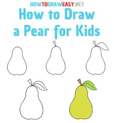 how to draw a pear for kids with the title, how to draw a pear for kids