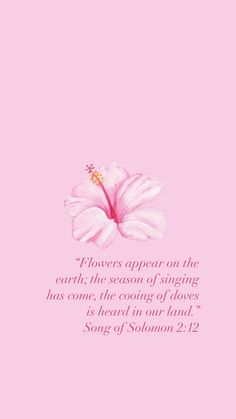 a pink flower with a bible verse on the bottom and an image of a white flower in