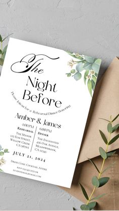 an elegant wedding card with greenery on it and the words, one night before