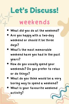 a poster with the words let's discuss weekend and what do you do at the weekend