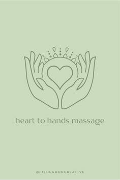 two hands holding a heart with the words heart to hands massage written below it on a green background