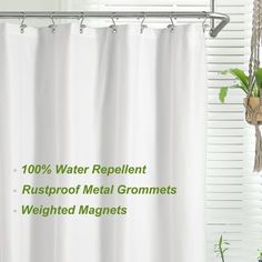 a shower curtain with the words 100 % water repellent, rustproof metal grommets, weighted magnets