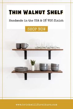 a shelf with bowls and plates on it that says, thin walnut shelf handmade in the usa or vod finish shop now