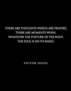 a black and white photo with a quote from victoria hugo on the topic, there are thoughts which are