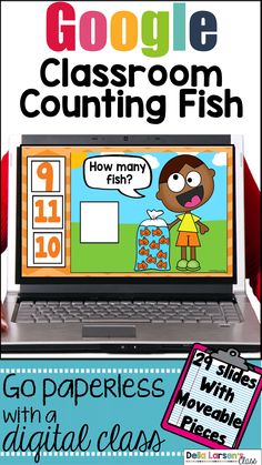 a laptop with the words google classroom counting fish on it and an image of a cartoon character