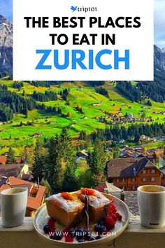 the best places to eat in zurch