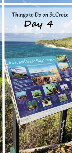 a sign that says things to do on st croix day 4 in front of the ocean