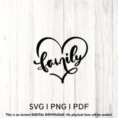 the word family is written in a heart shape on a white wood background with black ink