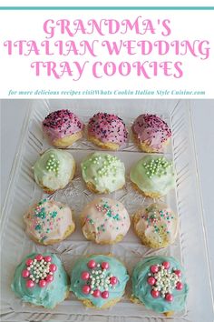 the cover of grandma's italian wedding tray cookies, with colorful frosting and sprinkles