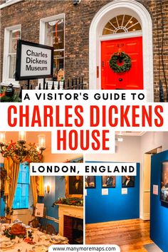 a visit guide to charles dickens house in london, england with pictures and text overlay