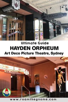 the ultimate guide to hayden orphum art deco picture theatre, sydney australia