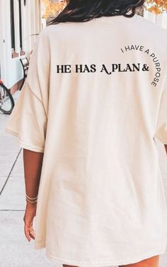 He Has a Plan.. | T-shirt - Apparel for God LLC But God Tshirt, Bible T Shirt Design, Custom Merchandise Ideas, Christian Tshirts Design, Positive Tshirt Design, He Would Love First Shirt, Christian Merch Ideas, Christian Aesthetic Outfit, Worship Apparel