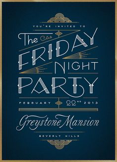 an art deco style poster with the words friday night party in white and gold on a blue background