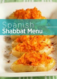 a plate with some food on it and the words spanish shabbat menu