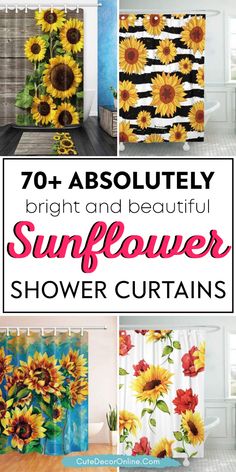 sunflower shower curtains with the words, 70 absolutely bright and beautiful sunflower shower curtains