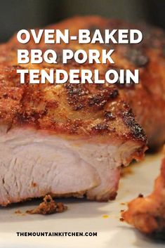 oven baked bbq pork tenderloin on a white plate with text overlay