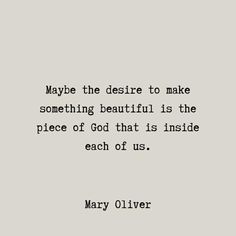 mary ollverr quote about something beautiful