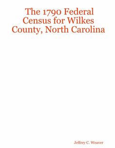 the 1970 federal census for wils county, north carolina by jeff c waiver