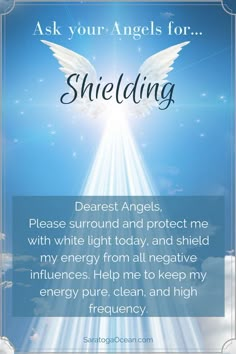 Angels are wonderful at protecting you and your energy. You can make this request before you begin your day, or you can use it for specific situations. For example, if you know you are going to be around a negative person or people, you can ask the angels to shield you during that encounter. Vishuddha Chakra, Negative Person, Archangel Prayers, Healing Angels, Angel Signs, Angel Quotes, Angel Prayers, Archangel Gabriel, Angel Guidance