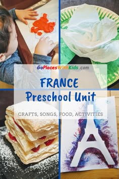 france preschool unit crafts, songs, food and activities for kids to do with them