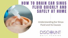 How to Drain Ear Sinus Fluid Quickly and Safely at Home Ear Fluid Remedies Drain, How To Drain Ears Fluid, How To Drain Sinuses And Ears, Fluid In Ear Remedy, How To Drain Fluid From Ears, How To Drain Sinuses, Drain Ear Fluid, Ear Congestion Relief, Clogged Ear Remedy