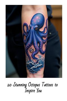 20 Stunning Octopus Tattoos to Inspire You Neo Traditional Octopus, Tentacle Art, Tattoo Realism, Traditional Tattoo Inspiration, Unique Wrist Tattoos, Octopus Tattoo Design, Octopus Tattoos, Unique Tattoo Ideas, Tattoo Meanings